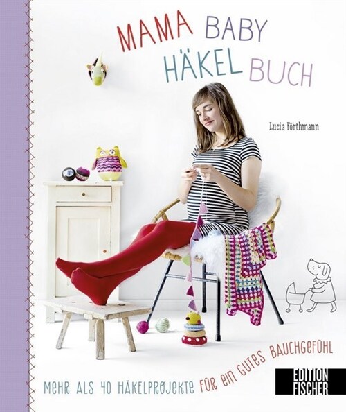 Mama-Baby-Hakelbuch (Hardcover)