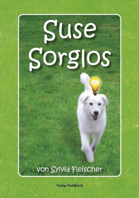Suse Sorglos (Hardcover)