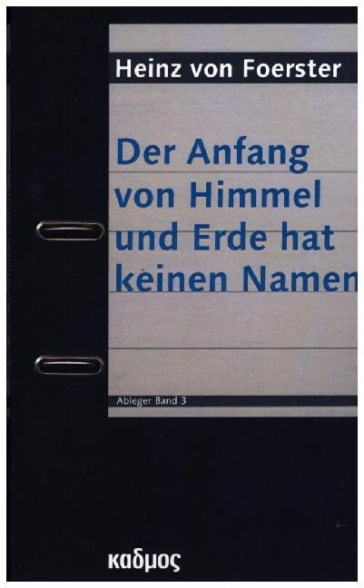 Der Anfang von Himmel und Erde hat keinen Namen (Paperback)