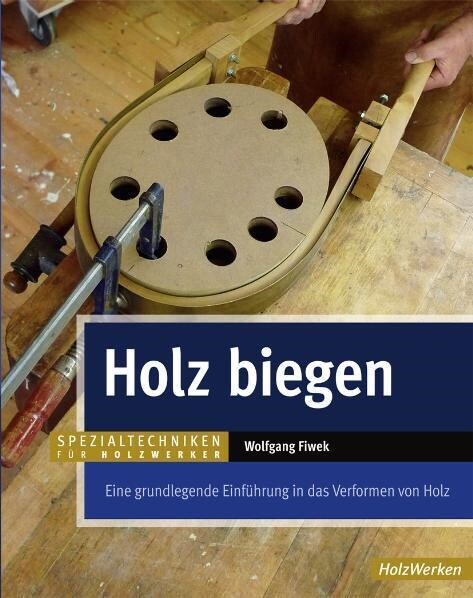 Holz biegen (Hardcover)