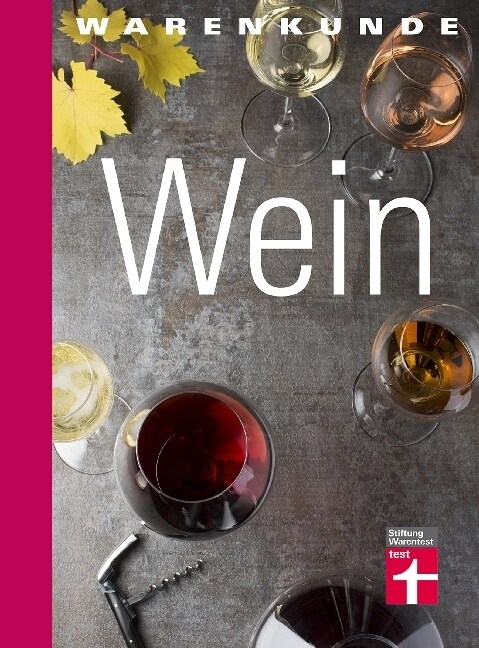 Warenkunde Wein (Hardcover)