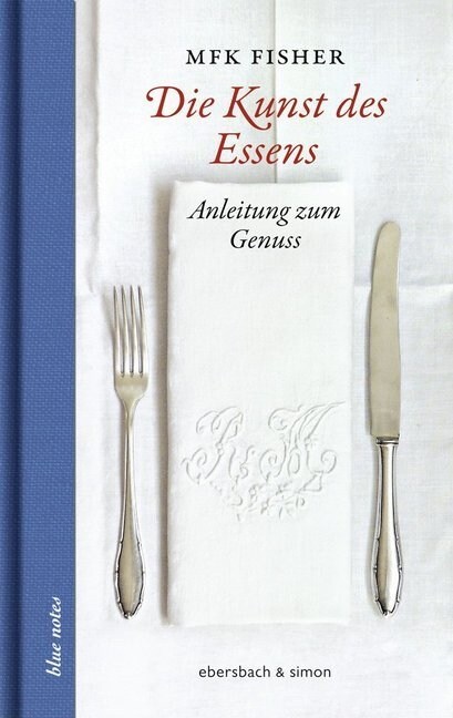 Die Kunst des Essens (Hardcover)