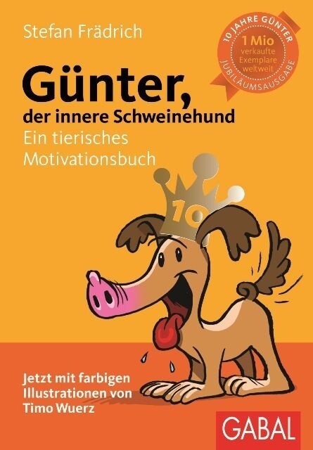 Gunter, der innere Schweinehund (Hardcover)
