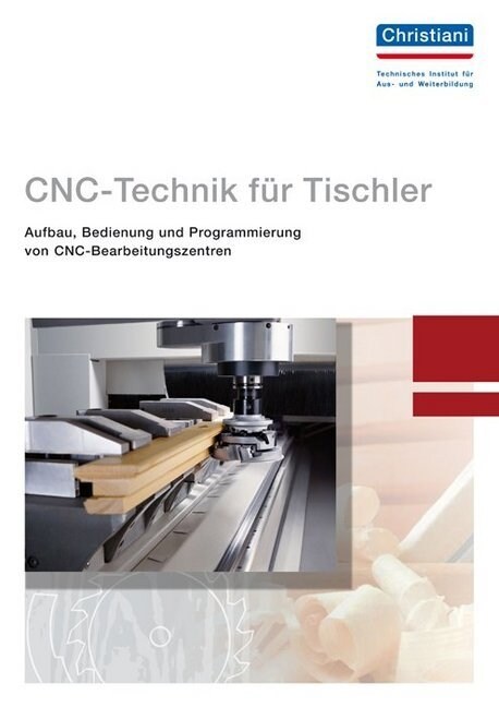 CNC-Technik fur Tischler (Paperback)