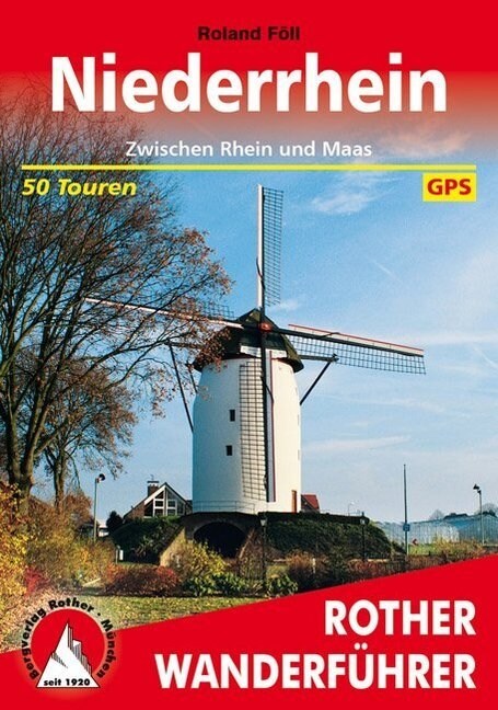 Rother Wanderfuhrer Niederrhein (Paperback)