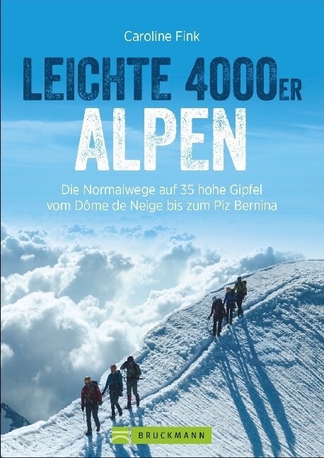 Leichte 4000er Alpen (Paperback)