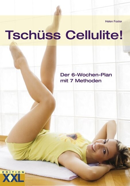 Tschuss Cellulite! (Hardcover)