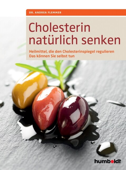 Cholesterin naturlich senken (Paperback)