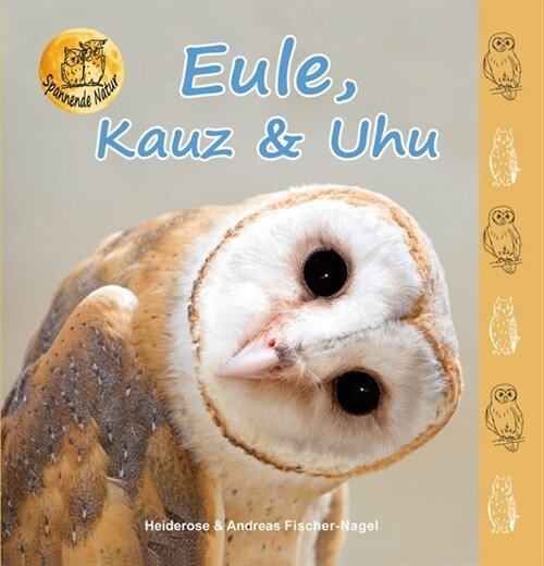 Eule, Kauz & Uhu (Hardcover)