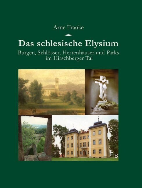 Das schlesische Elysium (Hardcover)