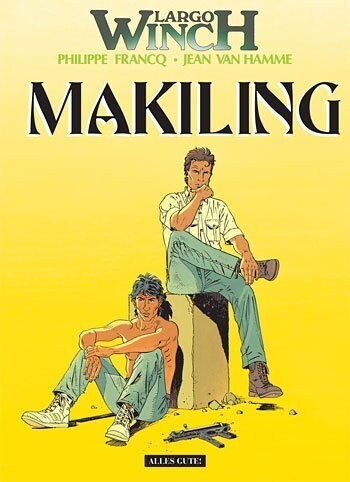 Largo Winch - Makiling (Hardcover)