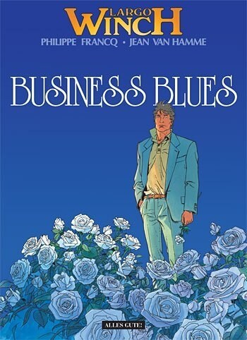 Largo Winch - Business Blues (Hardcover)