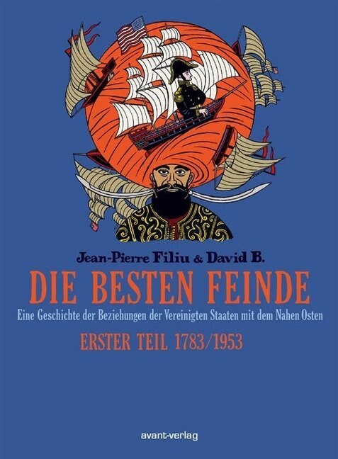 Die besten Feinde - 1783/1953 (Hardcover)