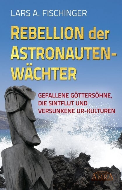 Rebellion der Astronautenwachter (Hardcover)