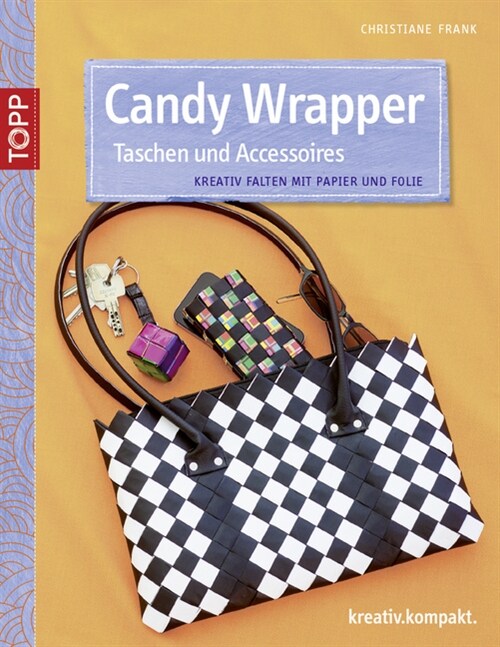 Candy Wrapper Taschen und Accessoires (Paperback)