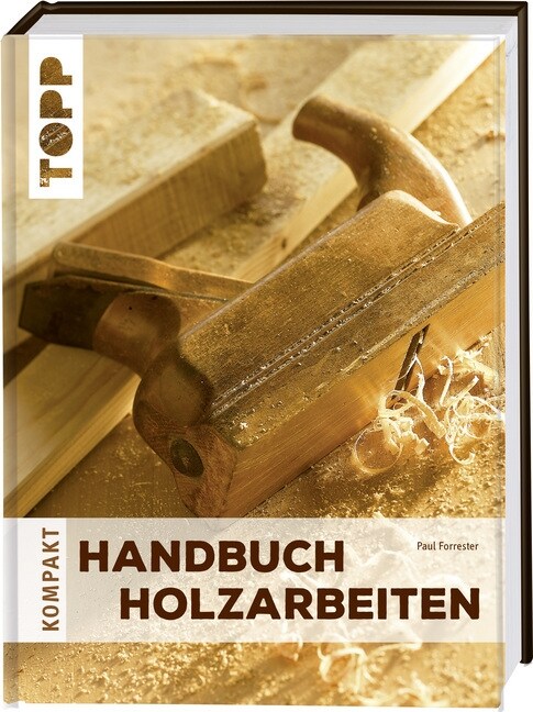 Handbuch Holzarbeiten (Hardcover)