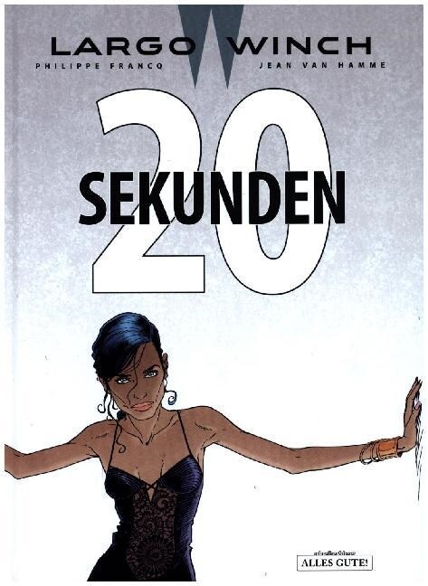 Largo Winch - 20 Sekunden (Hardcover)