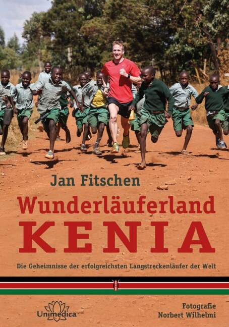 Wunderlauferland Kenia (Hardcover)