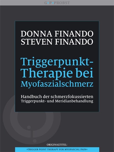 Triggerpunkt-Therapie bei Myofaszialschmerz (Paperback)