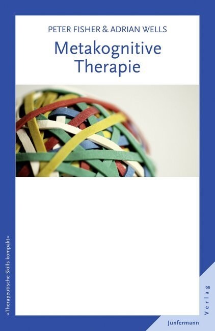 Metakognitive Therapie (Paperback)