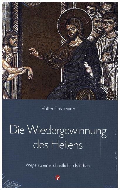 Die Wiedergewinnung des Heilens (Paperback)