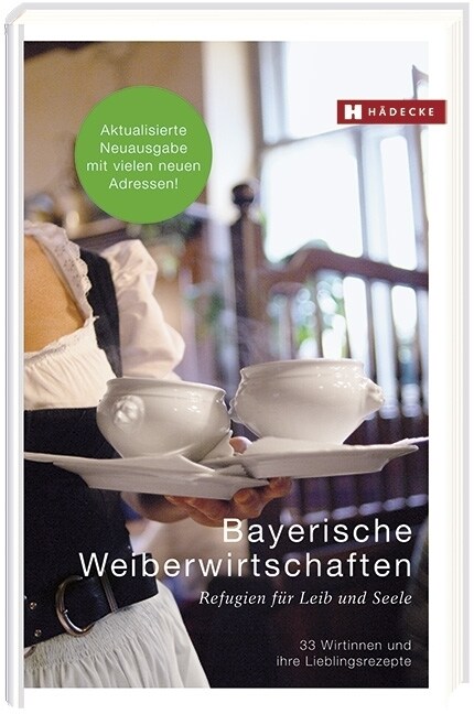 Bayerische Weiberwirtschaften (Hardcover)