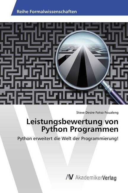 Leistungsbewertung von Python Programmen (Paperback)