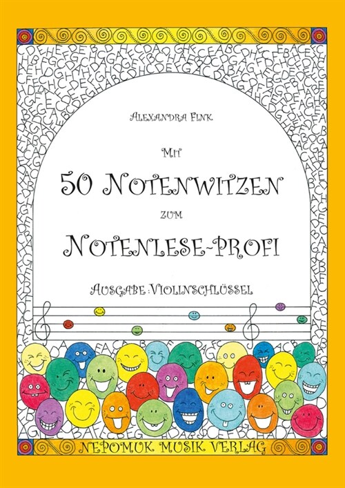 Mit 50 Notenwitzen zum Notenlese-Profi, Ausgabe: Violinschlussel (Pamphlet)