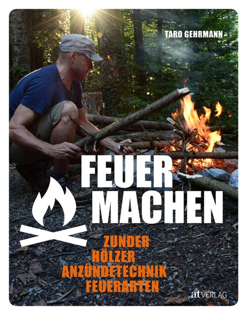 Feuer machen (Hardcover)