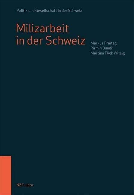 Milizarbeit in der Schweiz (Paperback)