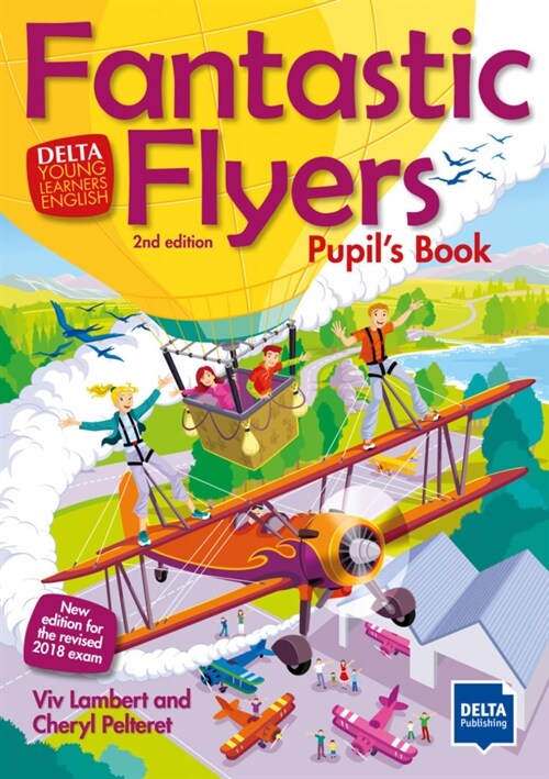 Fantastic Flyers Second Edition - Pupils Book (Paperback)