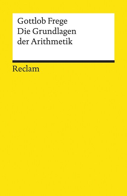 Die Grundlagen der Arithmetik (Paperback)