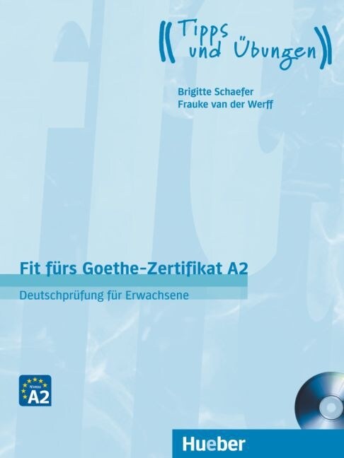 Fit furs Goethe-Zertifikat A2 - Deutschprufung fur Erwachsene, m. Audio-CD (Paperback)