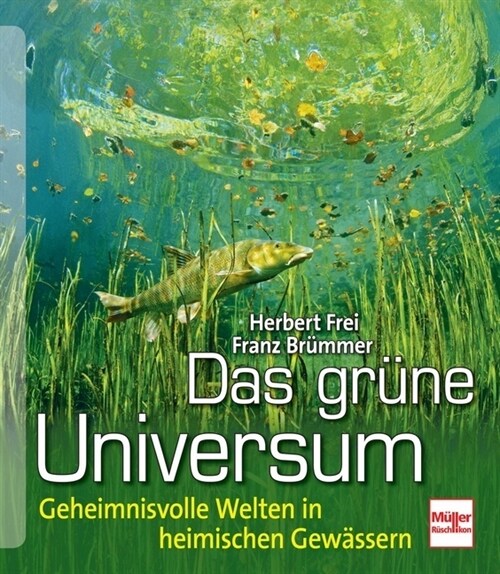 Das grune Universum (Hardcover)