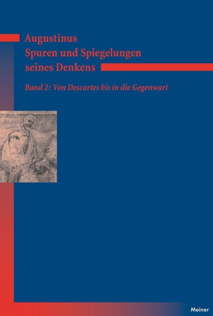 Augustinus - Spuren und Spiegelungen seines Denkens. Bd.2 (Paperback)