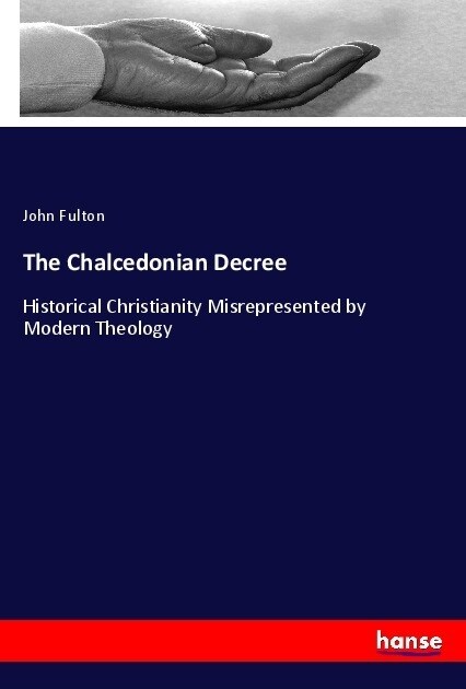 The Chalcedonian Decree (Paperback)
