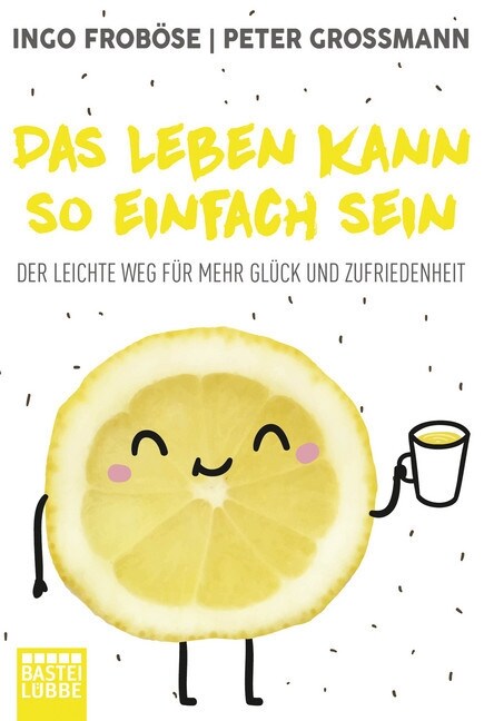 Das Leben kann so einfach sein (Paperback)