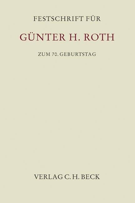 Festschrift fur Gunther H. Roth zum 70. Geburtstag (Hardcover)