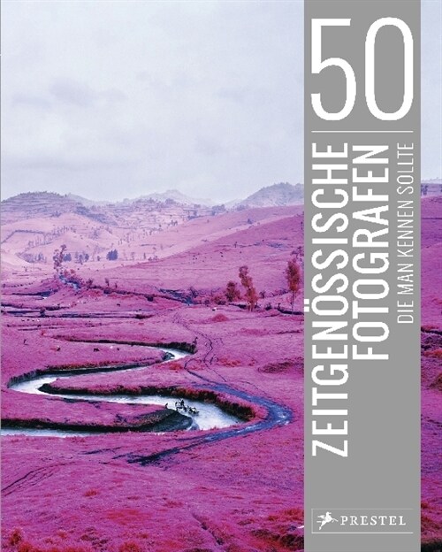 50 zeitgenossische Fotografen, die man kennen sollte (Hardcover)