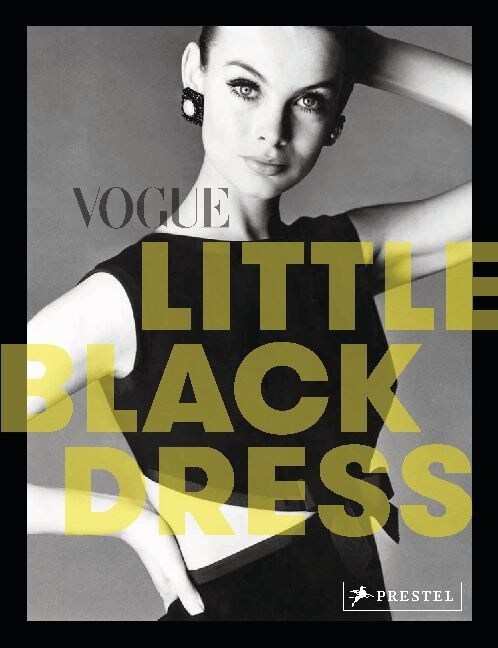 VOGUE: Little Black Dress (Hardcover)