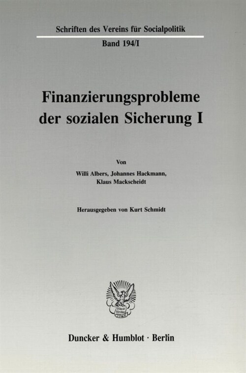 Finanzierungsprobleme Der Sozialen Sicherung I (Paperback)