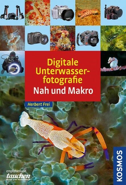 Digitale Unterwasserfotografie (Paperback)