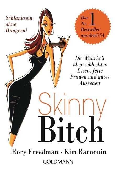 Skinny Bitch (Paperback)