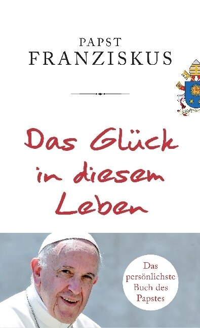 Das Gluck in diesem Leben (Hardcover)