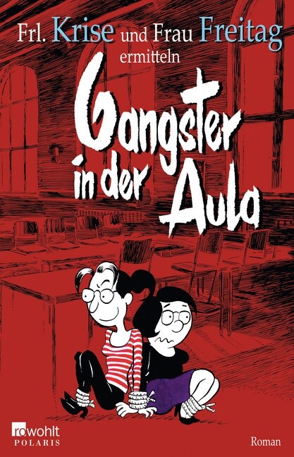 Gangster in der Aula (Paperback)