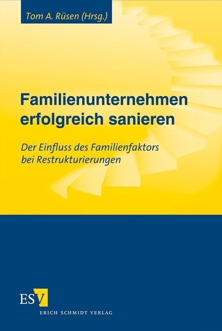 Familienunternehmen erfolgreich sanieren (Hardcover)