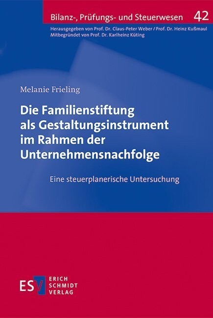 Die Familienstiftung als Gestaltungsinstrument im Rahmen der Unternehmensnachfolge (Paperback)