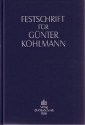 Festschrift fur Gunter Kohlmann (Hardcover)