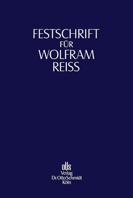 Festschrift fur Wolfram Reiß (Hardcover)