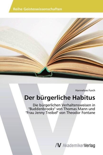 Der b?gerliche Habitus (Paperback)